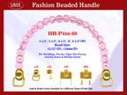 HH-P4xx-60 Stylish Beaded Handle For Wooden Jewelry Box, Cigar Box Purse,