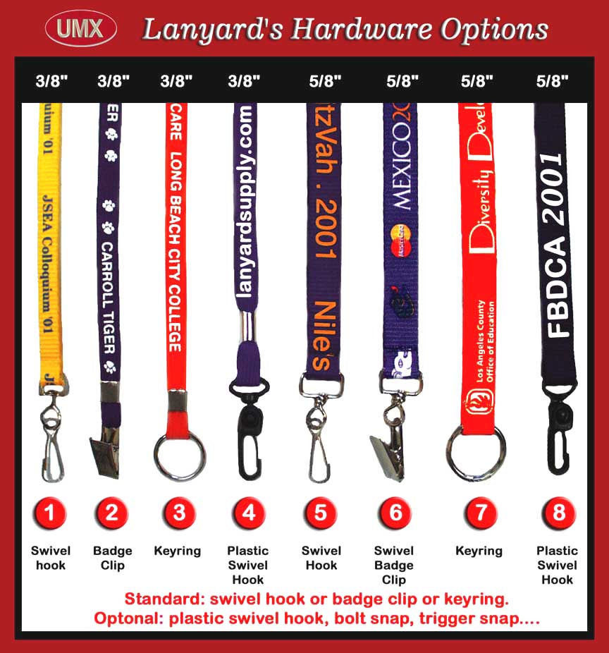 UMX - Lanyards Hardware Options: Swivel hooks, Keyrings or Badge Clips.