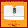 Clip on ID Holder BH-171, 3 3/4"(W) x 2 5/8"(H), Fit 3 1/2"(W)x2 1/2"(H) Card, Thickness, Front 10 ml / Back 30 ml