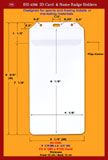 Supper Large ID Holder Supply: BH-4286, 4 1/4"(W) x 8 3/4"(H), Fit 4"(W)x8"(H) Card, Thickness, Front 12 ml / Back 12 ml