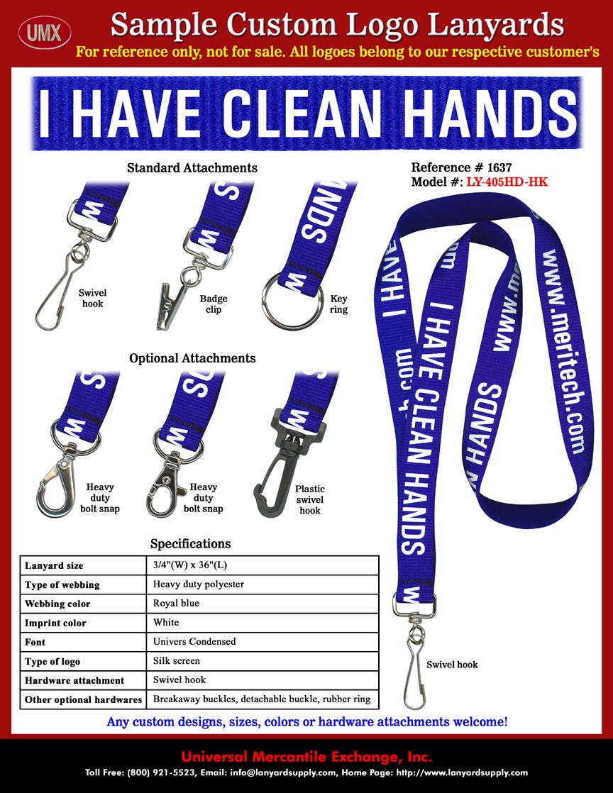 3/4" Custom Printed Lanyards: MERITECH - I HAVE CLEAN HANDS Lanyards - with Royal Blue Color Lanyard Straps and White Color Logo Imprinted.