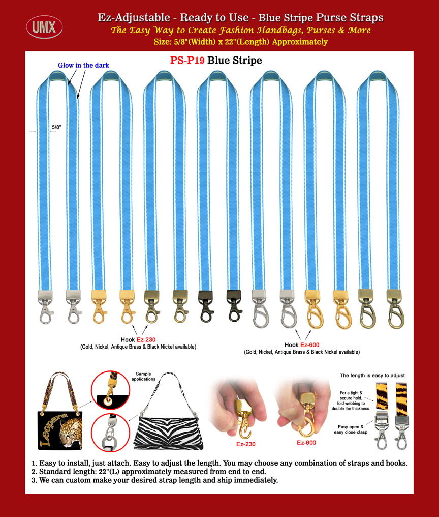 Ez-Adjustable glow in the dark purse and handbag strap with blue and white stripes.